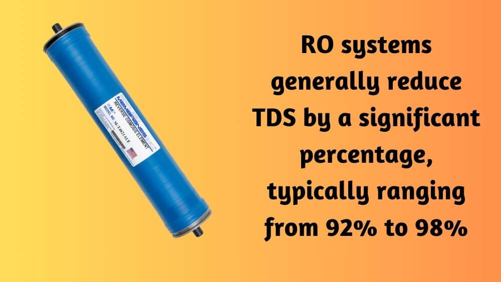 RO systems reduce TDS