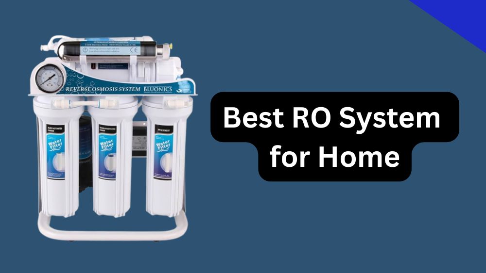 Best RO System for Home: Discover Top 5-Stage Systems for Pure Water