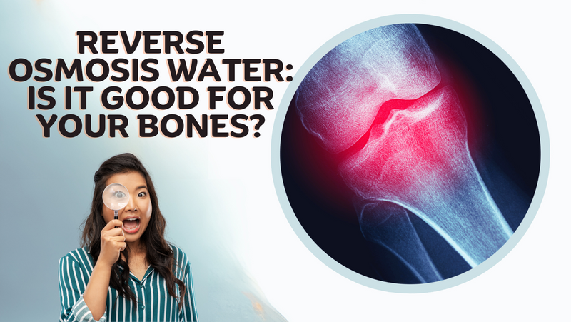 Can Ro Water Cause Bone Density Loss