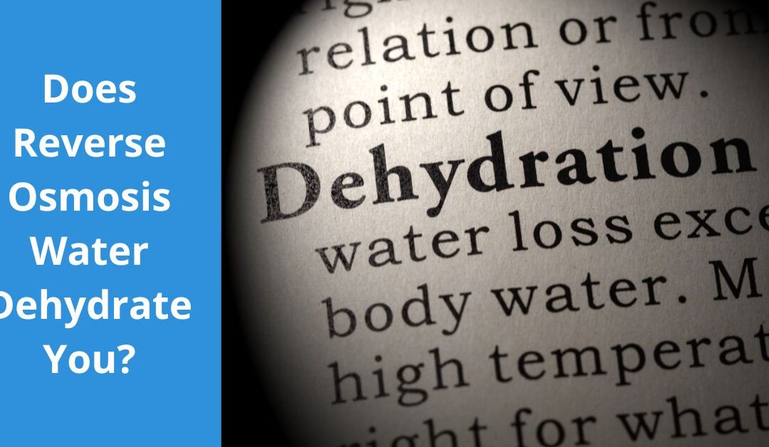 Can Ro Water Cause Dehydration