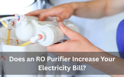Does an RO Purifier Increase Your Electricity Bill?