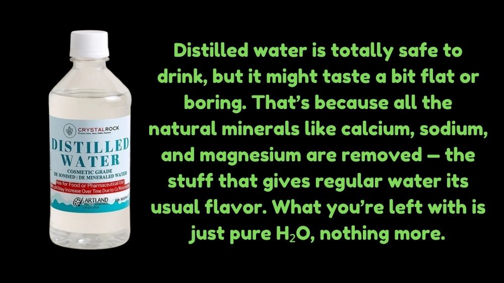 Is Distilled Water Safe To Drink?
