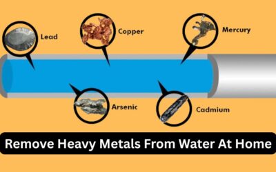 How To Remove Heavy Metals From Water At Home