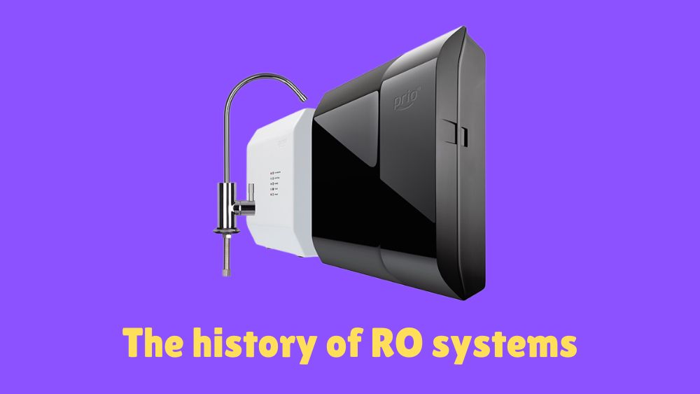 The history of RO systems