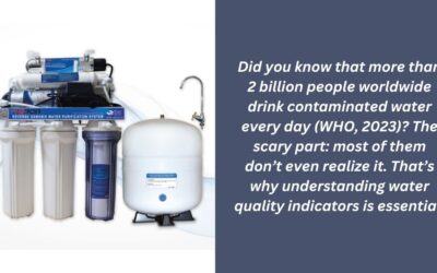 8 Critical Water Quality Indicators | Homeowner Should Monitor