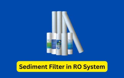 What Is a Sediment Filter in an RO System and Why It’s Important